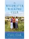 The Wildwater Walking Club
